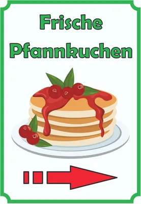 Produktbild von Frische Pfannkuchen Schild Hochkant mit Pfeil rechts A3 Rückseite selbstklebend