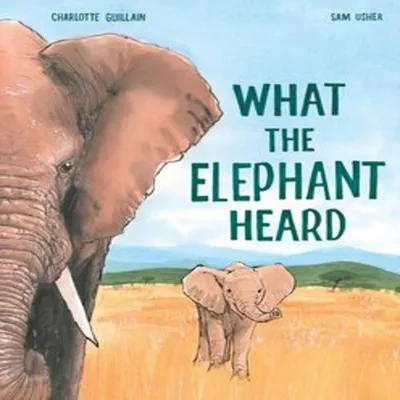 Obrázek produktu pro What the Elephant Heard