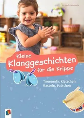 Produktbild von Kleine Klanggeschichten für die Krippe