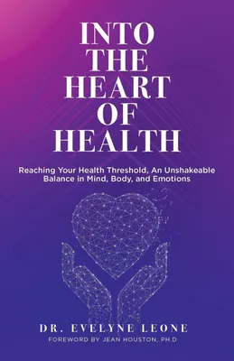 Produktbild von Into the Heart of Health