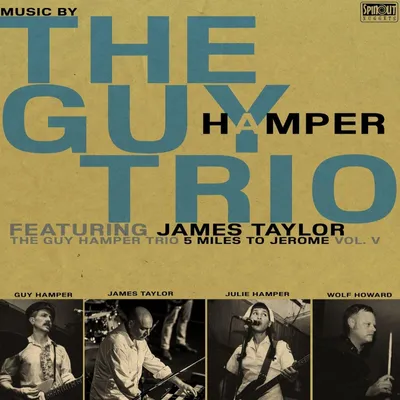 Produktbild von Guy Hamper & James Taylor: 5 Miles To Jerome