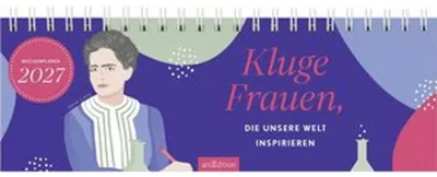 Zdjęcie produktu dla Tischkalender Kluge Frauen, die unsere Welt inspirieren 2027