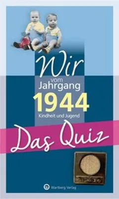 Produktbild von Wir vom Jahrgang 1944 - Das Quiz
