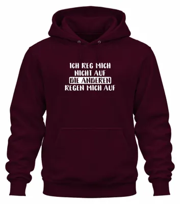 Zdjęcie produktu dla Nie jestem zdenerwowany Sarkastyczne Śmieszne Powiedzenie Humor Uni Bluza z kapturem, Bordowy, S