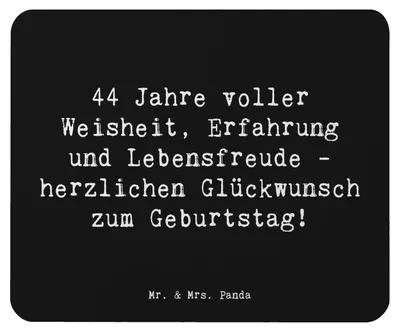 Produktbild von Mr. & Mrs. Panda Mousepad Spruch 44. Geburtstag - Schwarz - Geschenk, Geschenke, Zuneigung, Geburtstagsspruch, laptop, Mauspad, Happy Birthday, Alter, feiern, mousematte