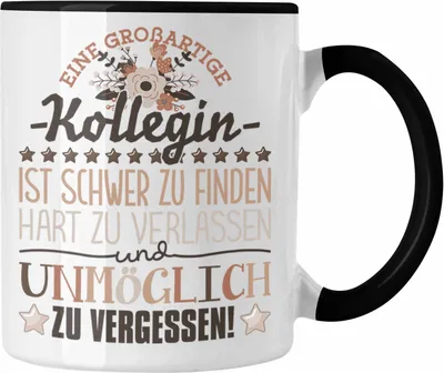 Produktbild von Trendation - Kollegin Abschied Tasse Abschiedsgeschenk Spruch Kollegin Geschenkidee zum Abschied Becher Kaffeetasse (Schwarz)