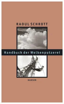Zdjęcie produktu dla Schrott, R: Handbuch der Wolkenputzerei