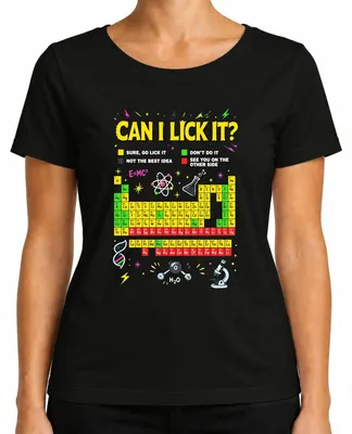 Imagen del producto de Camiseta para mujer, color , talla L, con el texto: "Can I Lick It", "Science", "Chemistry", "Periodic Table" y "Sarkasmus"