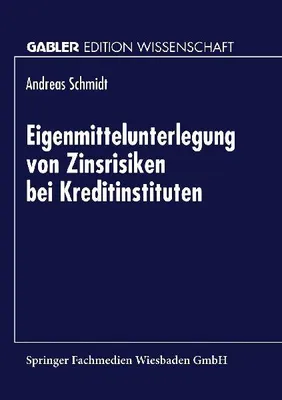 Produktbild von Eigenmittelunterlegung von Zinsrisiken bei Kreditinstituten