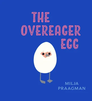Produktbild von The Overeager Egg