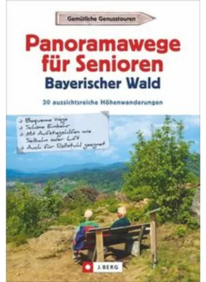 Obrázok produktu pre Panoramawege für Senioren Bayerischer Wald