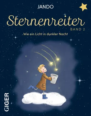 Produktbild von Sternenreiter - Wie ein Licht in dunkler Nacht (Band 2)