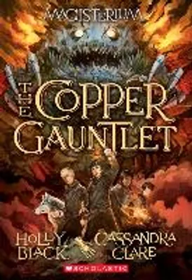 Imagen del producto de The Copper Gauntlet (Magisterium #2)