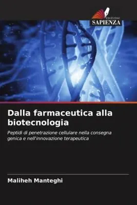 Produktbild von Dalla farmaceutica alla biotecnologia