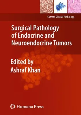 Produktbild von Surgical Pathology of Endocrine and Neuroendocrine Tumors