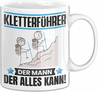 Produktbild von Kletterführer Tasse Geschenk für Kletterführer Der Mann Der Alles Kann Geschenkidee zum Geburtstag (Weiß)
