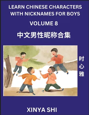 Produktbild von Learn Chinese Characters with Nicknames for Boys (Part 8)
