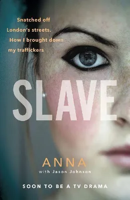Produktbild von Ebury Publishing Sklave: Einfluss auf Gesetzgebung und Kampf gegen Sexhandel