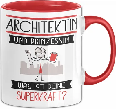 Produktbild von Architektin Und Prinzessin Tasse Geschenk Für Eine Architektin Geburtstag Was Ist Deine Superkraft (Rot)