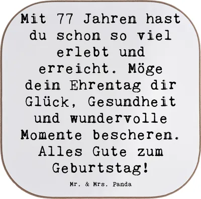 Produktbild von Mr. & Mrs. Panda Untersetzer für Gläser Spruch 77. Geburtstag Glückwunsch - Weiß - Geschenk, Geburtstagsgeschenk, besonderes, Coaster, Tischschoner, gläseruntersetzer