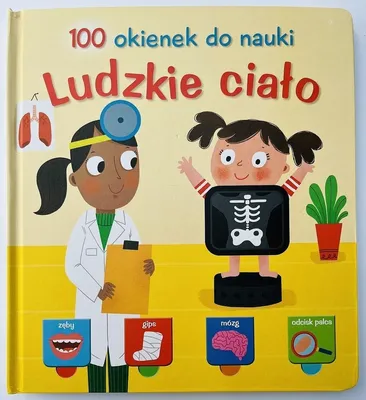 Image de Książka dla Dzieci Ludzkie Ciało - 100 Okienek do Nauki