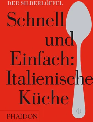 Produktbild von Schnell & Einfach. Italienische Küche