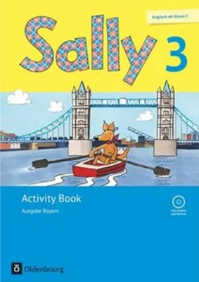Produktbild von Sally 3. Schuljahr. Activity Book mit Audio-CD. Ausgabe Bayern (Neubearbeitung) - Englisch ab Klasse 3
