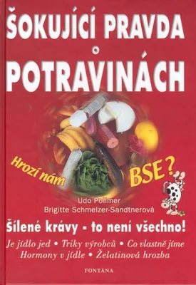 Immagine prodotto di Šokující pravda o potravinách (Pollmer Udo)