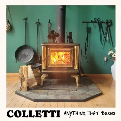 Produktbild von Colletti: Anything That Burns