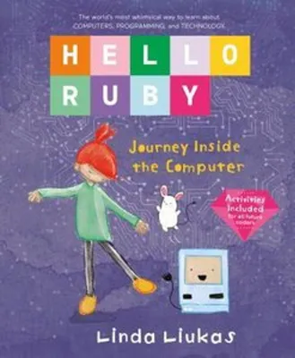 Image de Hello Ruby: Journey Inside the Computer