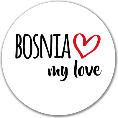 Produktbild von Huuraa Aufkleber Bosnia my love 10cm rund Sticker Geschenkidee
