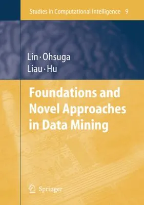 Produktbild von Foundations and Novel Approaches in Data Mining
