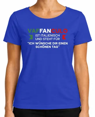 Imagen del producto de "Vaffanculo". Te deseo un buen día. Camiseta para mujer, estilo italiano, color azul, talla XXL