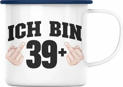 Produktbild von Trendation - Ich Bin 39+ Mittelfinger Emaille Tasse Geschenk 40. Geburtstag Geschenke Mann Frau Lustiger Spruch Mutter Vater (Blau)