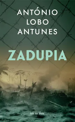 Image de Zadupia - António Lobo Antunes