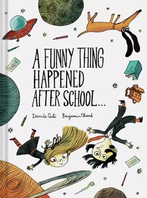 Image de A Funny Thing Happened After School . . .