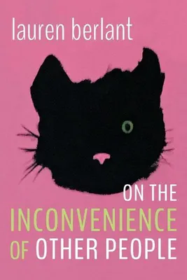 Immagine prodotto di On the Inconvenience of Other People
