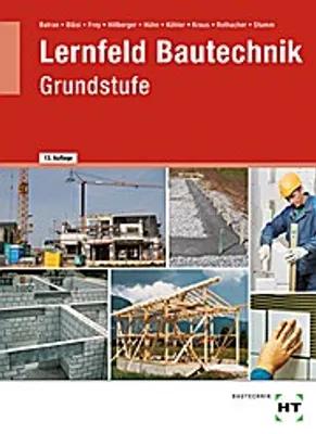 Produktbild von Lernfeld Bautechnik. Grundstufe