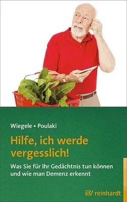 Produktbild von Hilfe, ich werde vergesslich!