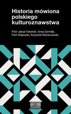 Image de Historia mówiona polskiego kulturoznawstwa