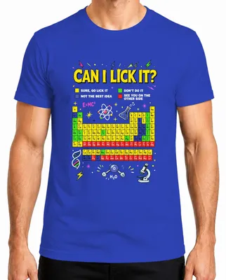 Obrázok produktu pre Tričko "Can I Lick It Science Chemistry Periodic Statement", modré, veľkosť XXL