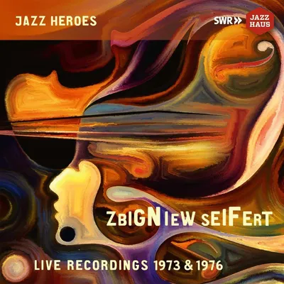 Obrázek produktu pro Zbigniew Seifert (1946-1979): Live Recordings 1973 & 1976