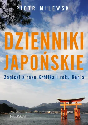 Obrázek produktu pro Dzienniki japońskie Piotr Milewski 400 stron