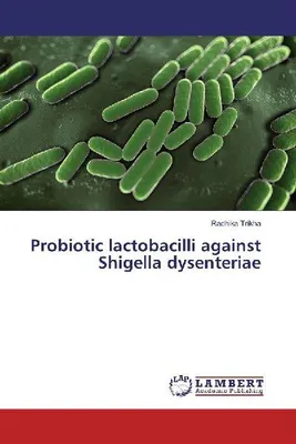 Produktbild von Probiotic lactobacilli against Shigella dysenteriae