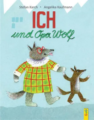 Immagine prodotto di Karch, S: Ich und Opa Wolf
