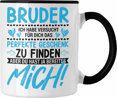 Produktbild von Trendation - Geschenk für Bruder Tasse Geschenkidee von Schwester Lustiger Spruch Geburtstag Bruder (Schwarz)