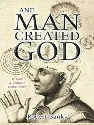 Immagine prodotto di And Man Created God