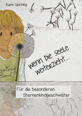 Immagine prodotto di Wenn die Seele weiterzieht ...