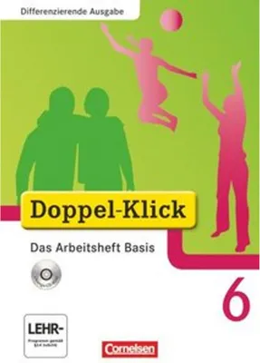 Produktbild von Doppel-Klick - Differenzierende Ausgabe. 6. Schuljahr. Das Arbeitsheft Basis mit CD-ROM