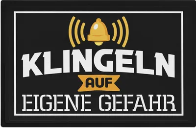 Produktbild von Trendation - Klingeln Auf Eigene Gefahr Lustige Fussmatte Spruch Fußabtreter Humor 60x40 cm Lustig